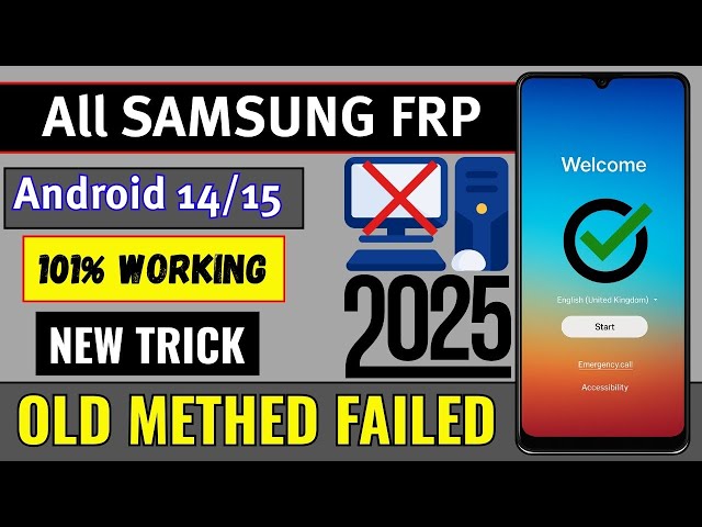 🔓 All Samsung FRP Bypass 2025 👉 100% Working Android 14/15 | New Method  | 💻 No PC 🚀
