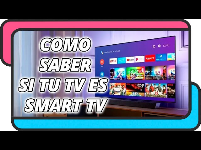 How to know if your television is Smart TV