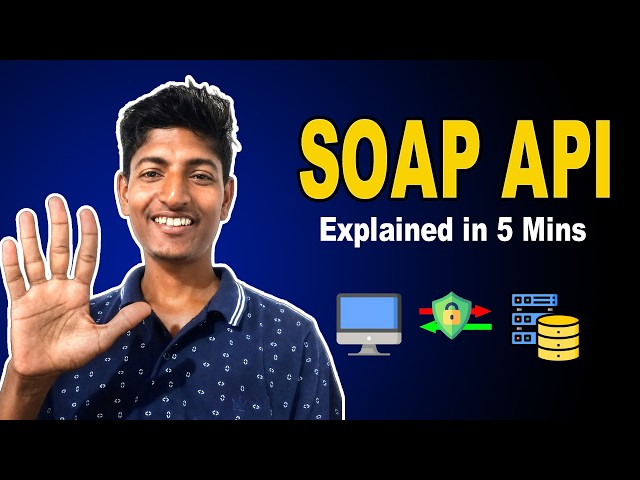 SOAP API Explained in 5 Minutes | API Series
