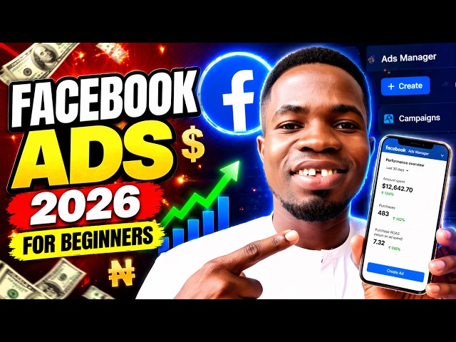 Best Facebook Ads Tutorial for Beginners 2026 (Step-by-Step Guide)