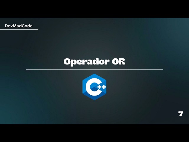 Cómo Funciona el Operador Lógico OR (||) en C++