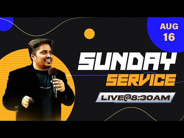 Sunday Service "Live at 8:30am" Message By Bro.D.Jestin (16.08.2026) (SS2629)