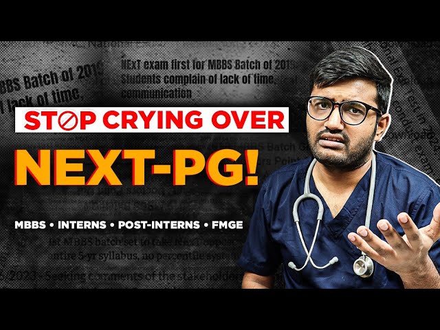 Most Honest Guidance, Motivation & Strategy to Crack NEXT-PG with Top Rank! 🎯🔥