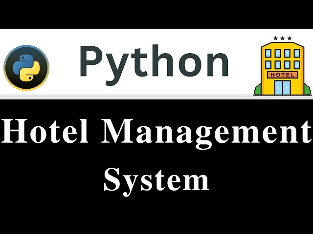 Simple Hotel Management Project in Python