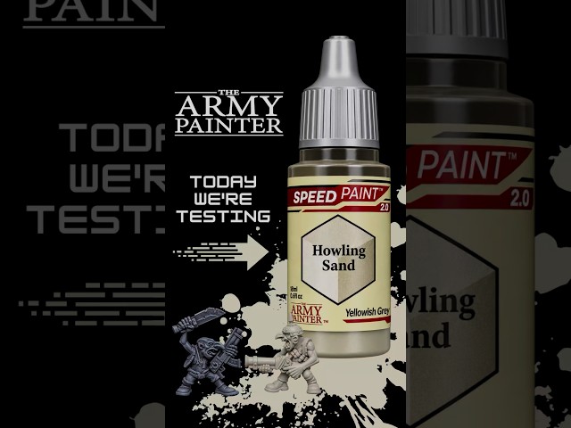 Testing Howling Sand SpeedPaint By The Army Painter