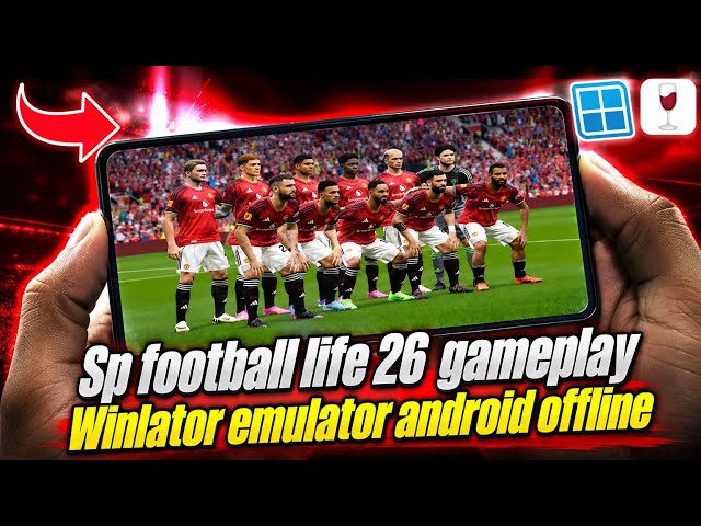 SP Football Life 26 on Android?! 😱 | Winlator Emulator Gameplay