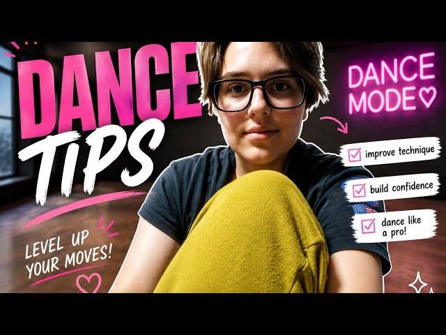 Dance Tips💃 