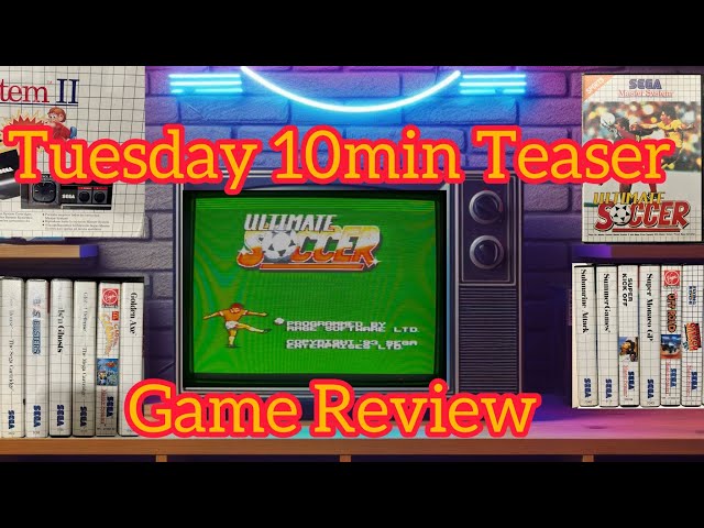 Tuesday/Thursday 10min Teaser Ep246 - Ultimate Soccer #mastersystem #retrogaming 