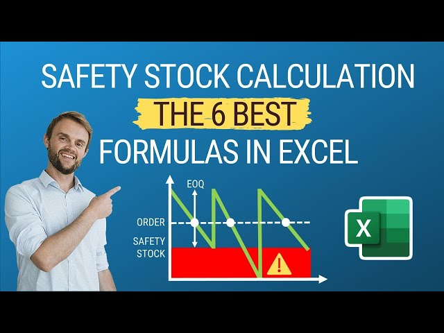 6 Best Safety Stock Formulas: Calculation & Examples in Excel (Full TUTORIAL)