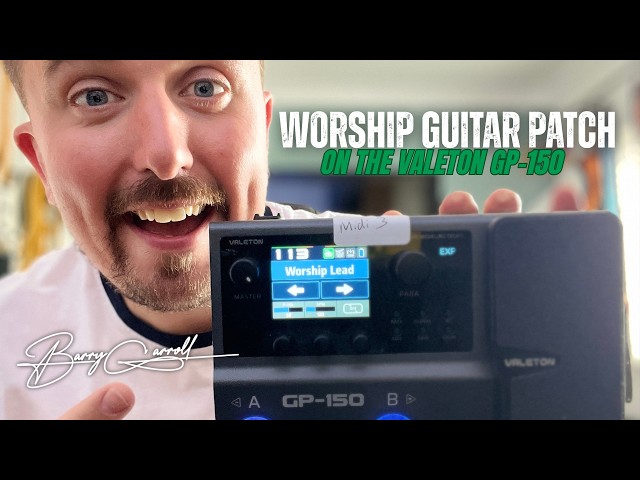 Worship Guitar on the Valeton GP-150 | Free Patch Download