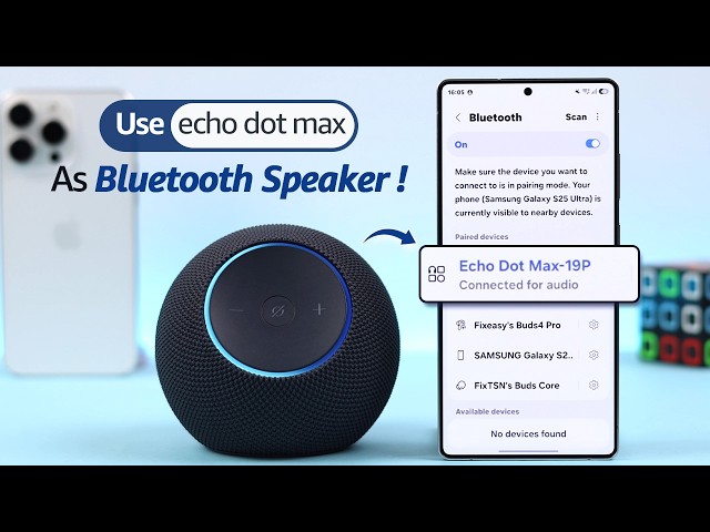 How to Use Amazon Echo Dot Max as a Bluetooth Speaker!