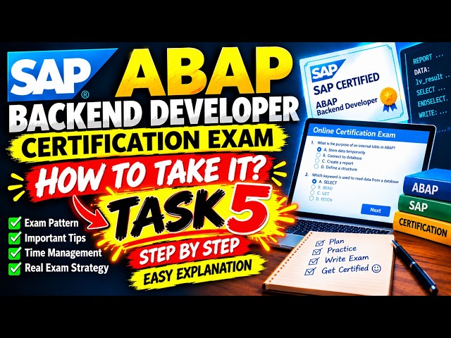 TASK 5 OF THE SAP ABAP BACKEND DEVELOPER CERTIFICATION EXAM #sap #exam #certification