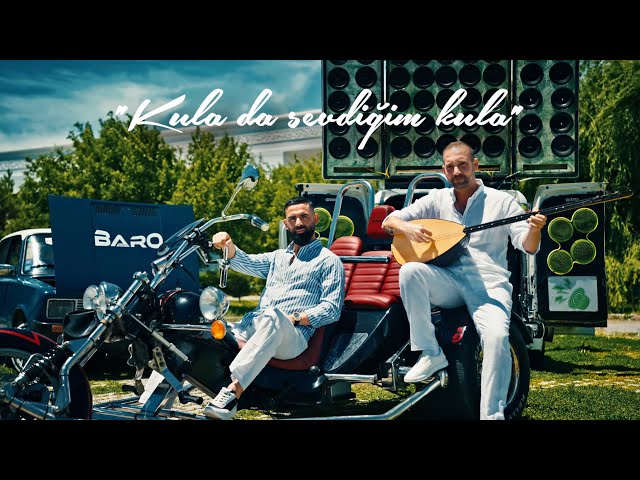BARO - KULA DA SEVDİĞİM KULA (feat. Yasin Kutlu) [Official Video]