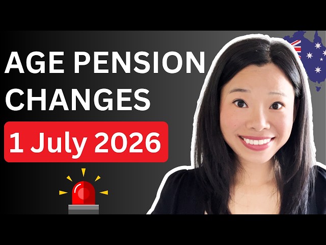 Age Pension UPDATE – New Rates & Rules from 1 July 2026