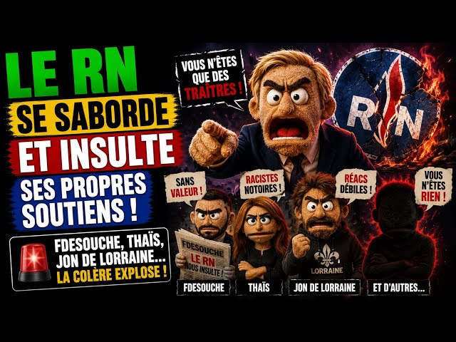 LE RN SE SABORDE EN DIRECT - FDESOUCHE, THAÏS ET JON DE LORRAINE VISÉS