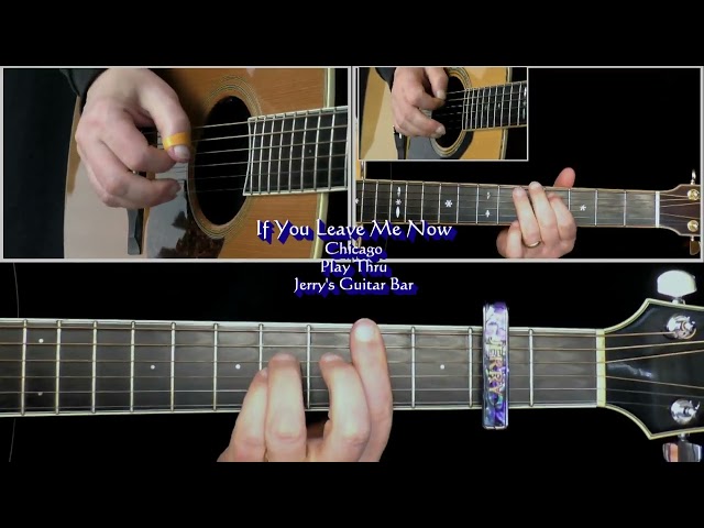 Chicago If You Leave Me Now | Guitar Play Through & Intro Lesson