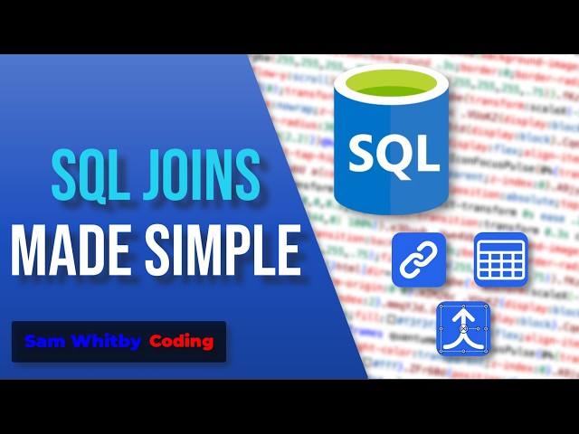 SQL Joins Explained | INNER, LEFT, RIGHT & FULL OUTER JOIN Tutorial