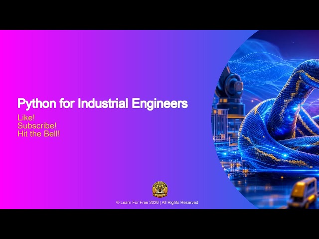 Python for Industrial Engineers | 02B