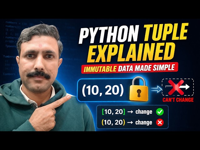 Tuple in Python Explained for Beginners | Immutable Sequence in Python | Python Tuple Tutorial