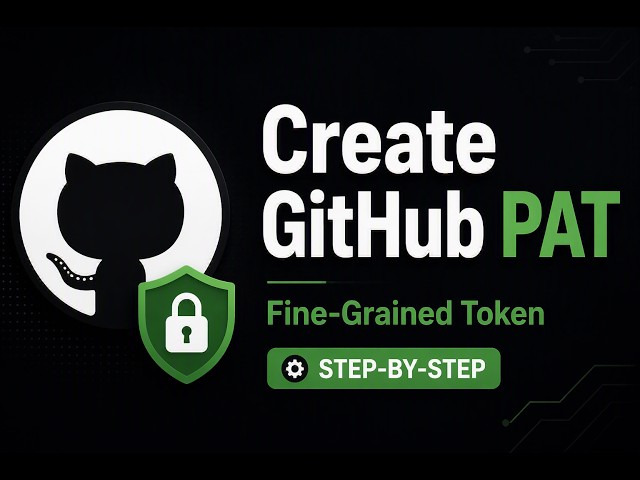 Generate GitHub Fine-Grained PAT in Minutes | GitHub Tutorial