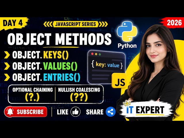 JavaScript Day 4: Object.keys(), Object.values(), Object.entries(), Optional Chaining & ??