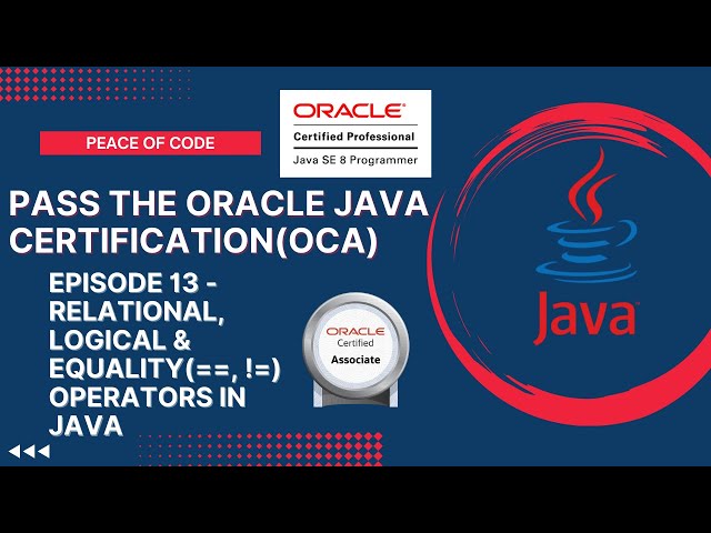 Oracle Java Certification-OCA| Relational, Logical & Equality Operators in Java|#javatutorial