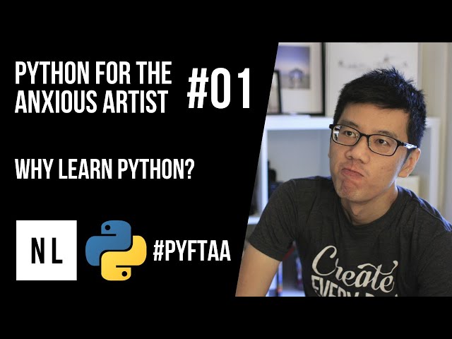 Python for the Anxious CG Artist #01 - Why Learn Python?