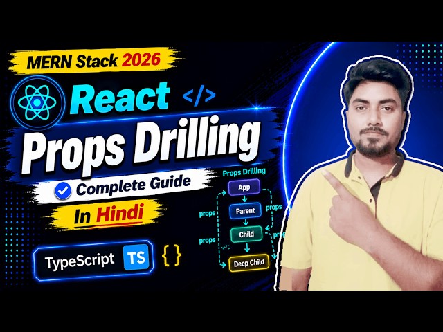 React Props Drilling with TypeScript in Hindi | MERN Stack 2026 | Part 14