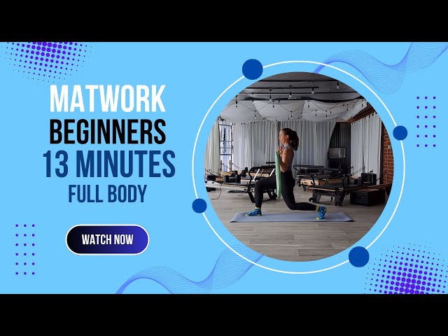 Matwork Beginners 12 minutes