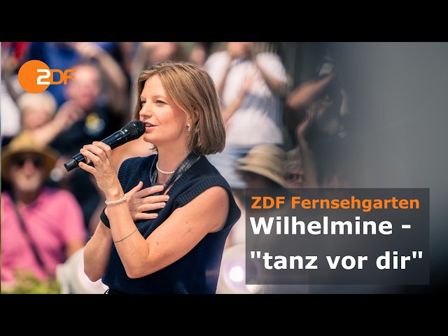 Wilhelmine – "tanz vor dir" | ZDF-Fernsehgarten