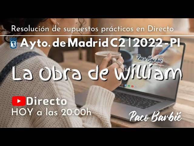 🔴DIRECTO - SUPUESTO PRÁCTICO AYUNTAMIENTO DE MADRID C2 PROMOCIÓN INTERNA 2022