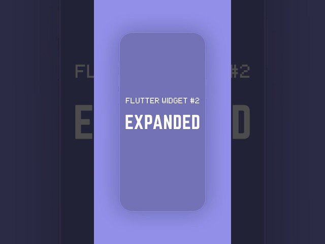 📱Flutter Widget #2 • Expanded