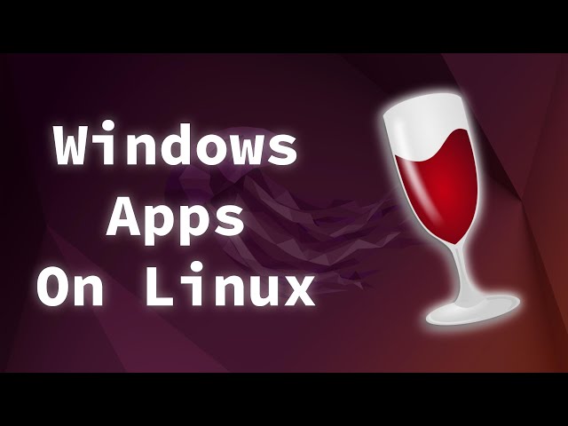 You Can Install Windows Apps on Linux - Wine Tutorial Installation