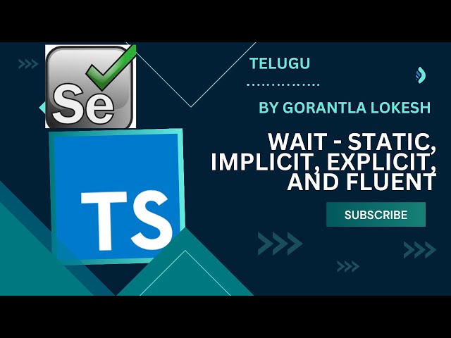 Part 12: Waits in Selenium Typescript | #telugu #wait #selenium #typescript #implicit #explicit
