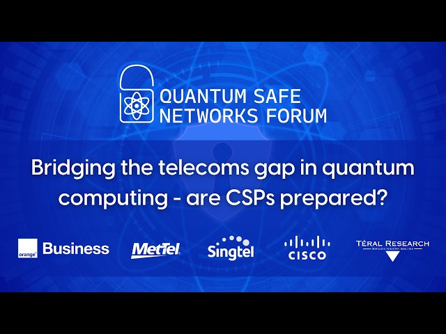 Panel discussion: Bridging the telecoms gap in quantum computing,   are CSPs prepared?