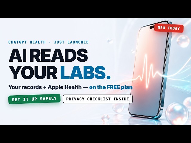 ChatGPT Can Now Read Your Medical Records — Set It Up SAFELY (Health in ChatGPT, FREE)
