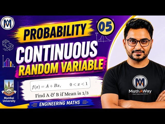 Probability Mumbai University Engineering Maths | Discrete & Continuous Random Variable + MGF | PYQ
