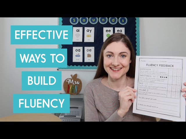 The Top 6 Ways to Build Fluency with K-2 Students