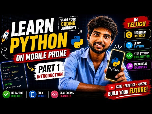 Learn Python on Mobile Phone | Part 1: Introduction for Beginners | Telugu