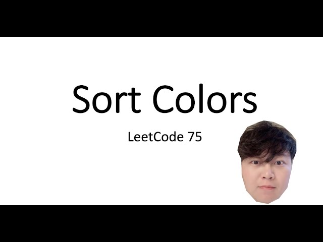 [DS Alogrithm] sort colors -- LeetCode 75
