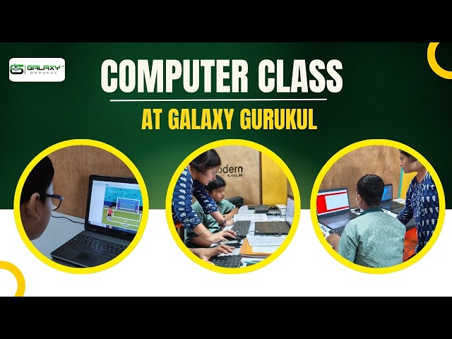 Hands-on Computer Practical Classes | Galaxy Gurukul