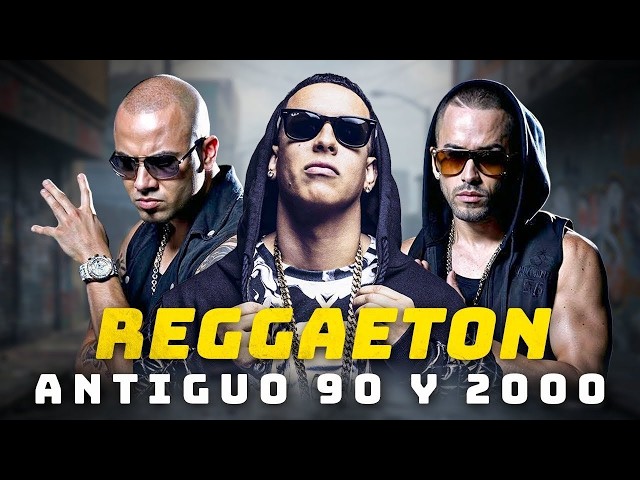 REGGAETON OLD SCHOOL HITS 🔥 Daddy Yankee, Wisin y Yandel, Don Omar – Retro Mix 2000s 🎧