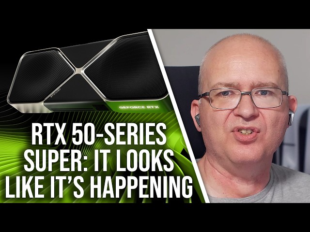 More Evidence For RTX 50-Series Super GPUs Has Arrived
