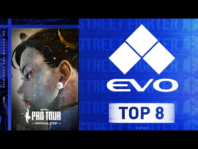Top 8 - EVO - Capcom Pro Tour 2026 - 6/28/26