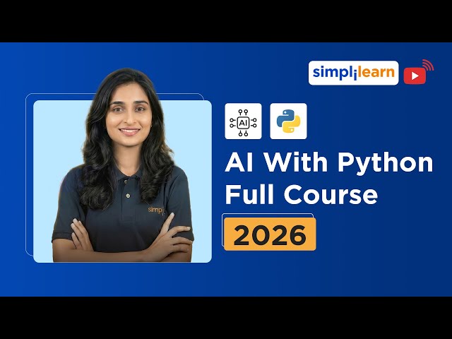 AI With Python Full Course 2026 [FREE] | Learn Artificial Intelligence With Python | Simplilearn