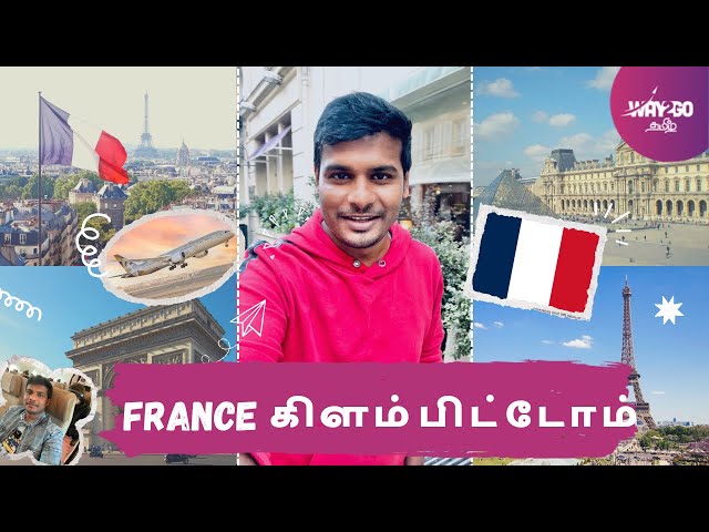 பிரான்ஸ் கிளம்பிட்டோம் | 15 Hours Flight Travel to Paris | France | Way2go தமிழ்