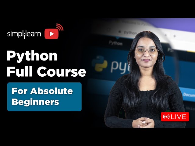 Python Full Course for Absolute Beginners | Python Tutorial | Python Training 2026 | Simplilearn