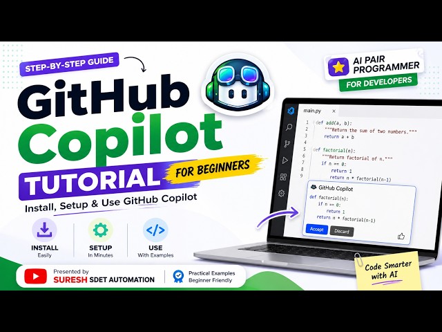 GitHub Copilot Tutorial for Beginners | How to Install, Setup & Use GitHub Copilot