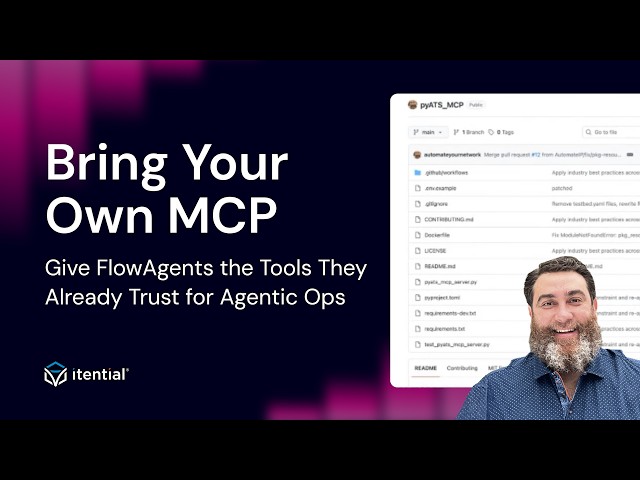 Bring Your Own MCP: Give FlowAgents the Tools They Already Trust for Agentic Ops