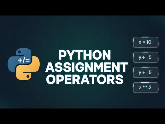 08_Python Assignment Operators Explained! 🐍 | Coding for Beginners..! 